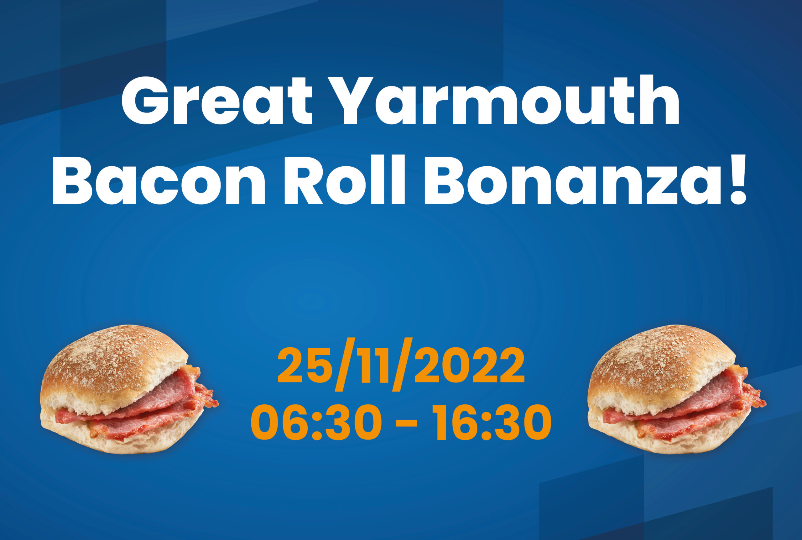 Great Yarmouth Bacon Roll Bonanza